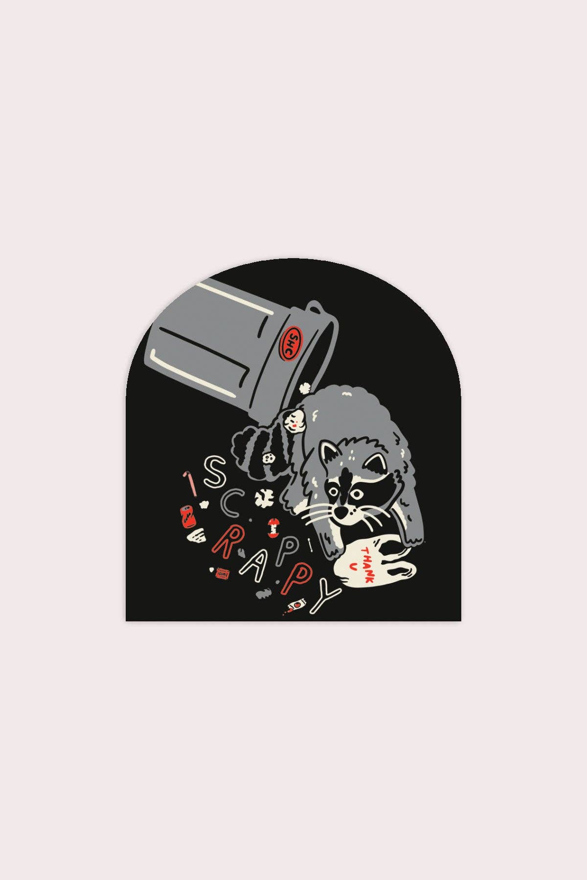 Scrappy Raccoon (Trash) Sticker | Waterproof Vinyl Sticker - Proper