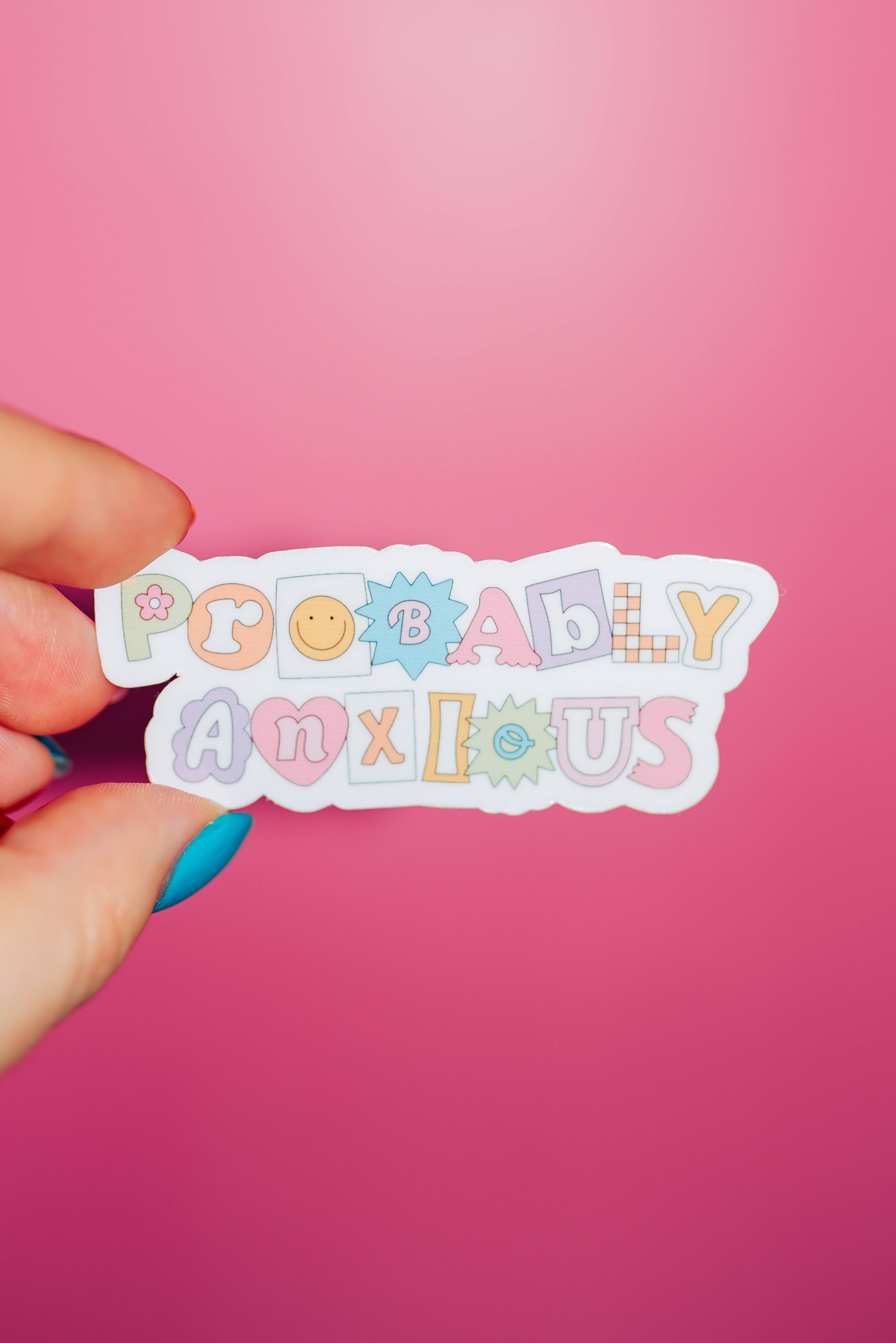 Probably Anxious Sticker - Proper