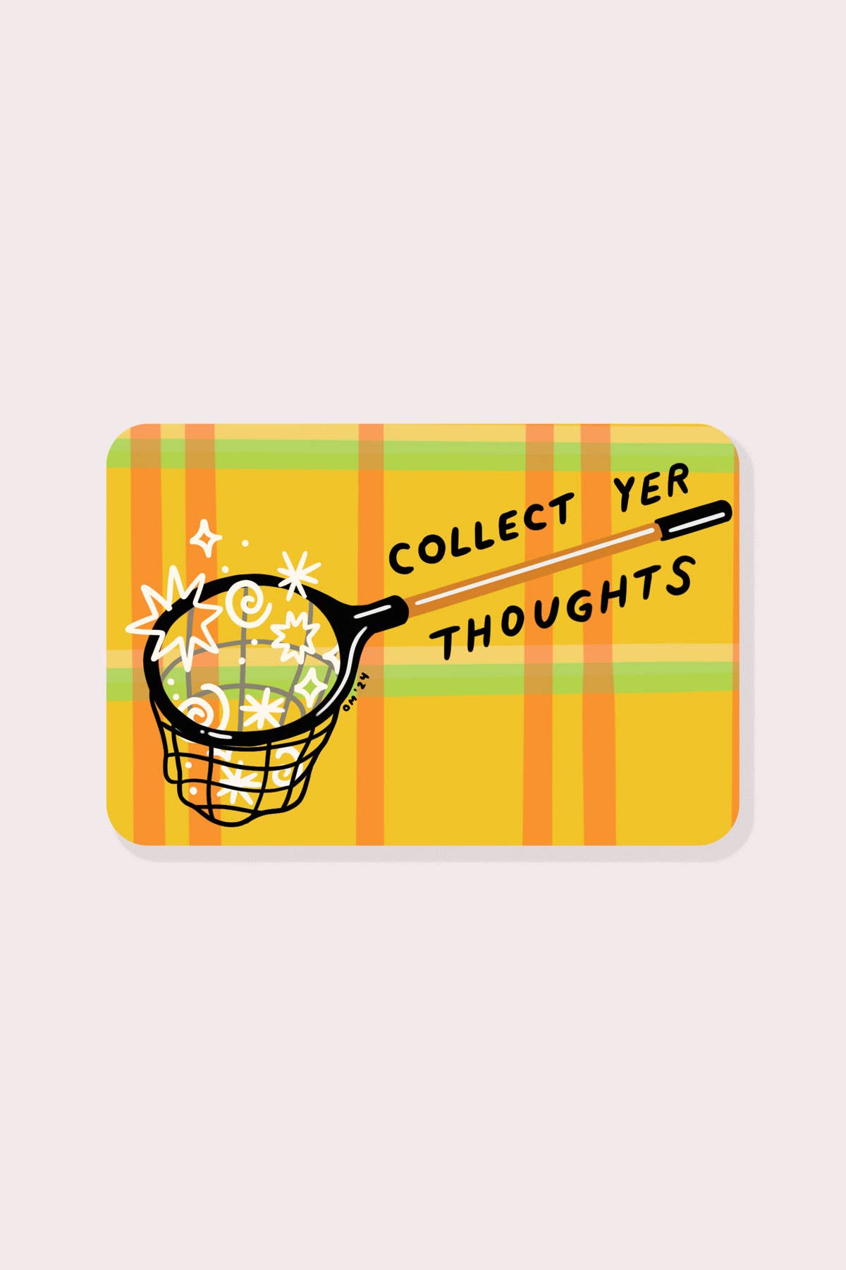 Collect Yer Thoughts Vinyl Sticker - Proper