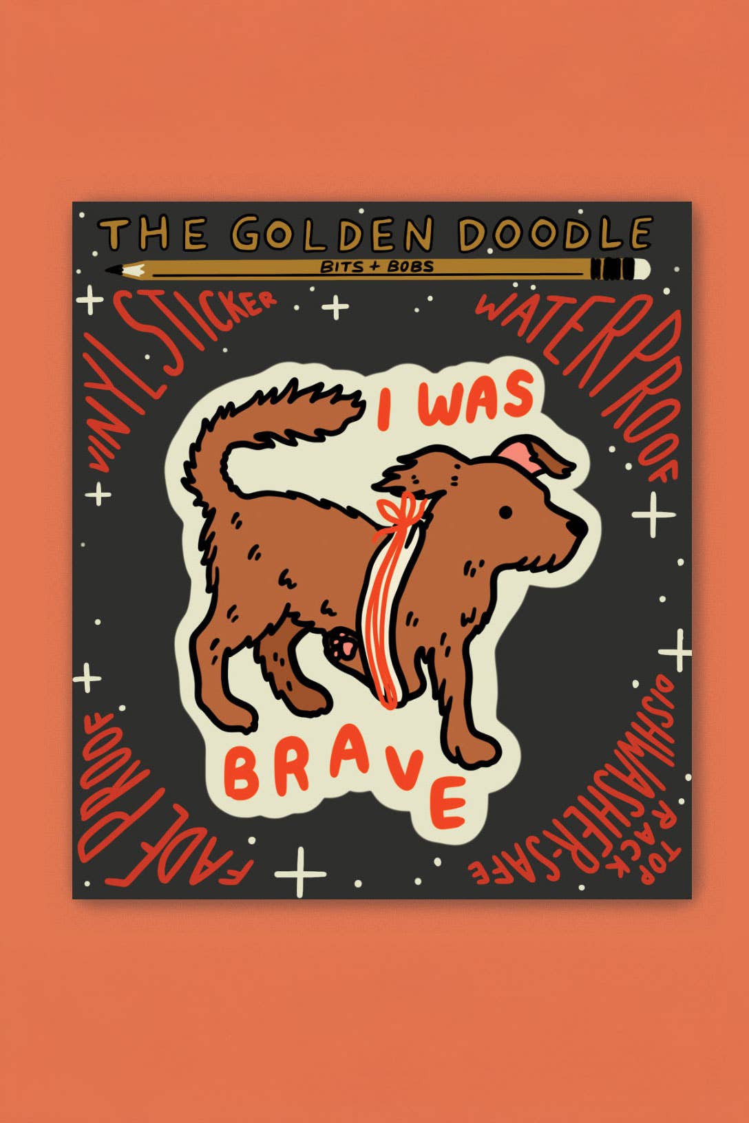 I Was Brave Sticker - Proper
