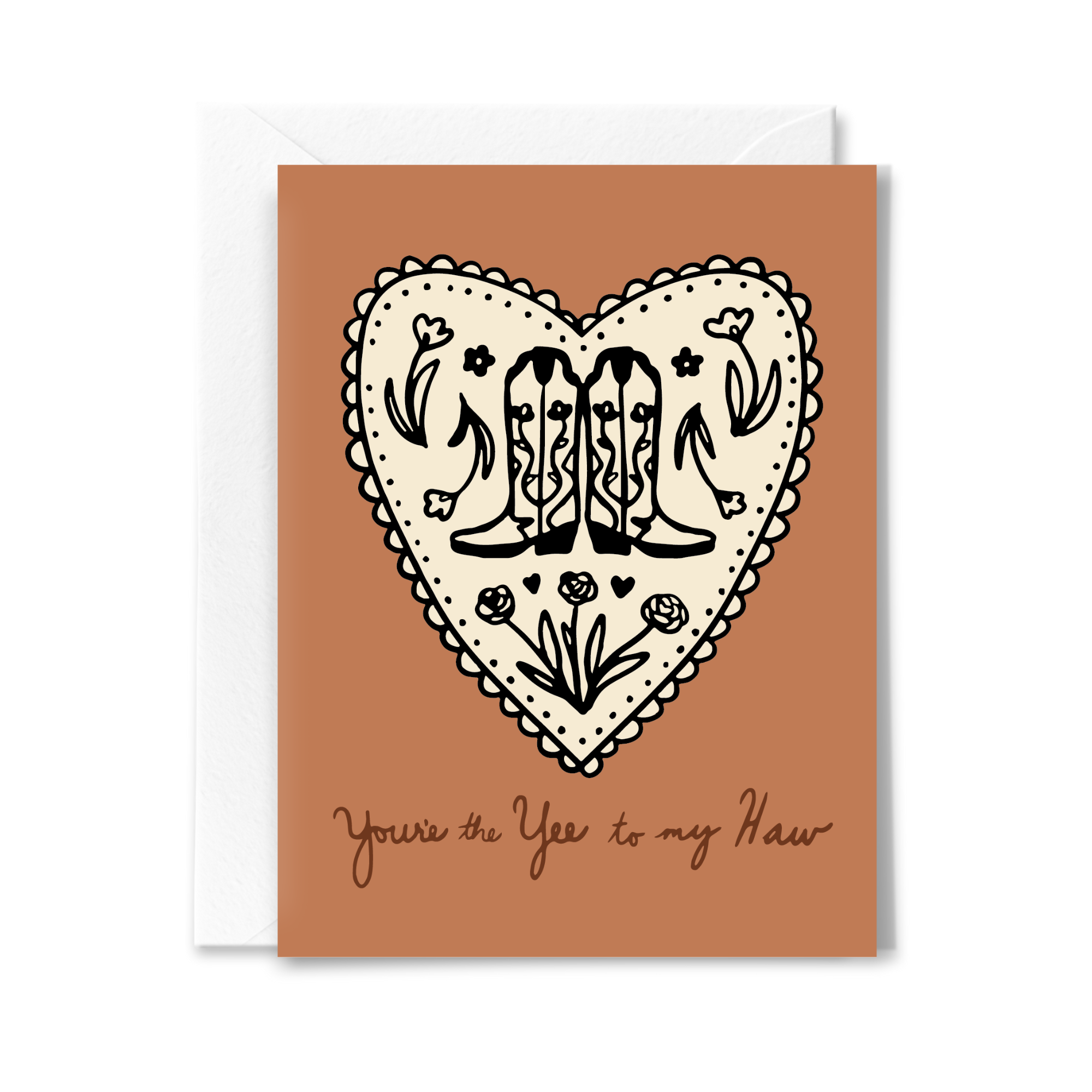 Yee to My Haw Love Card - Proper