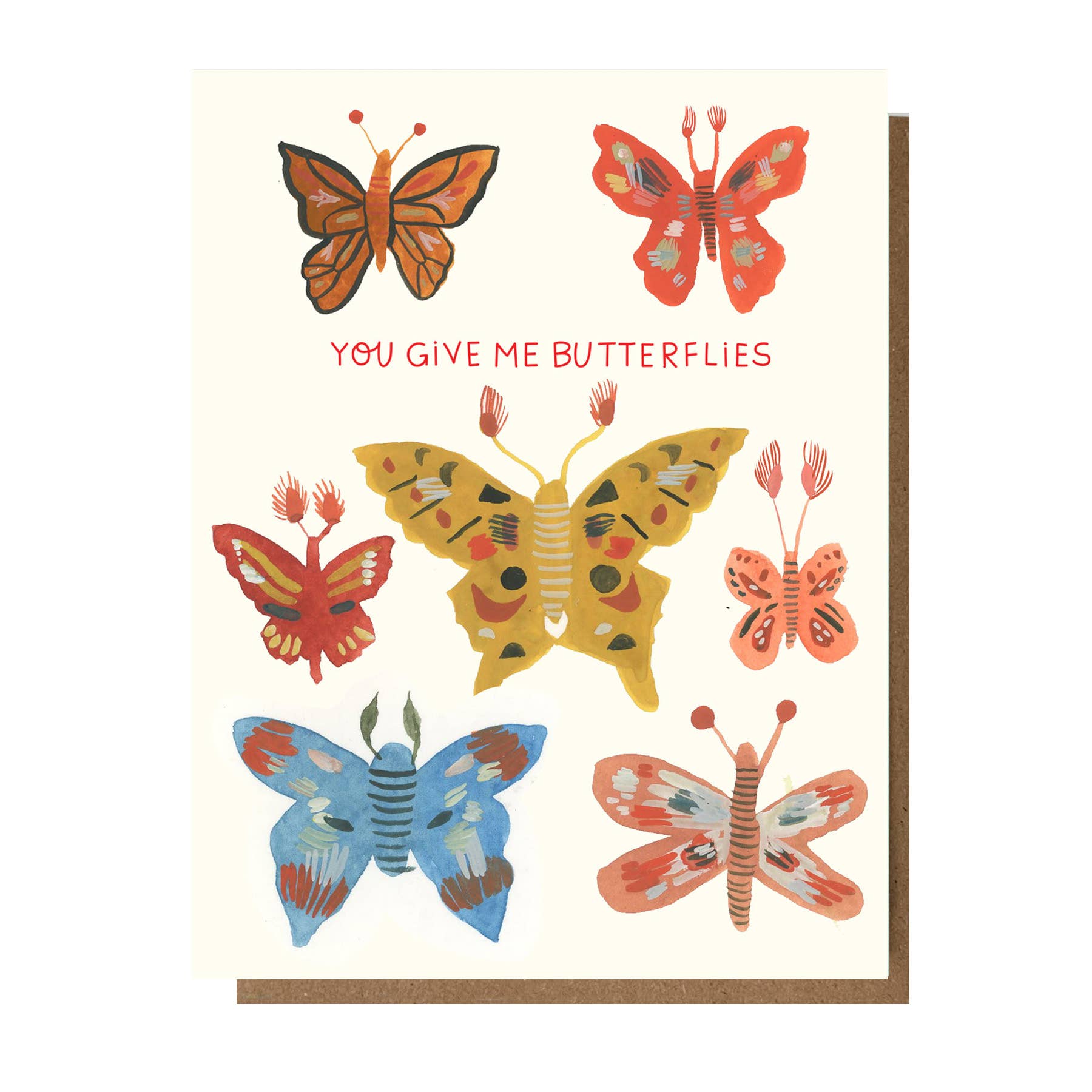 You Give Me Butterflies Greeting Card - Proper