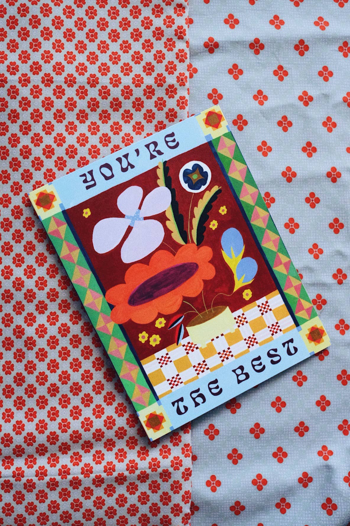 You're The Best Blooms Card - Proper