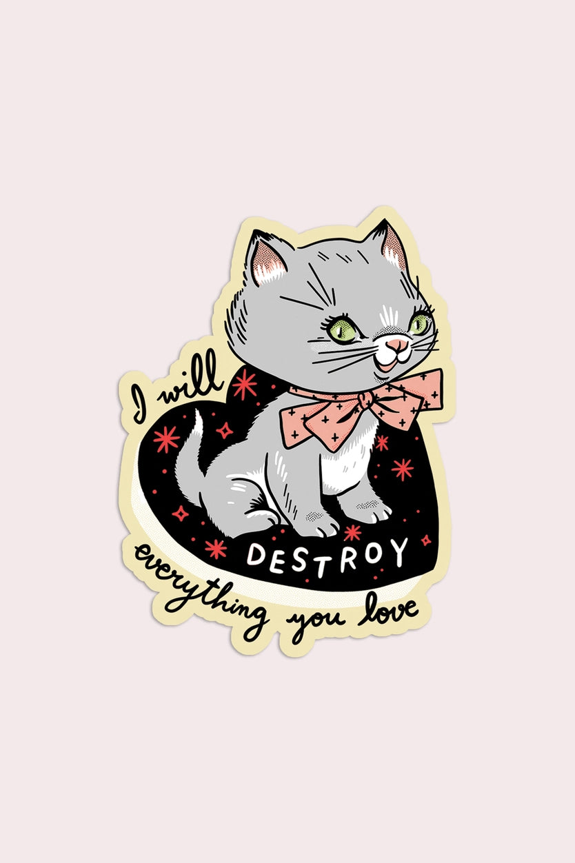 Destroy Kitten Sticker - Proper