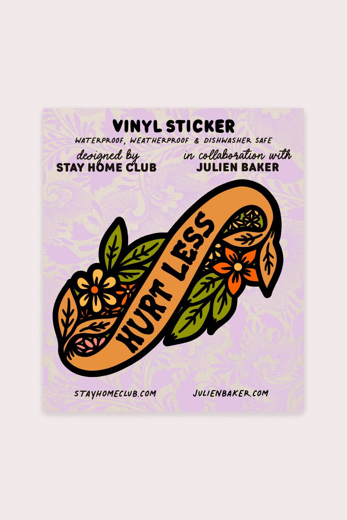 Hurt Less Vinyl Sticker - Proper
