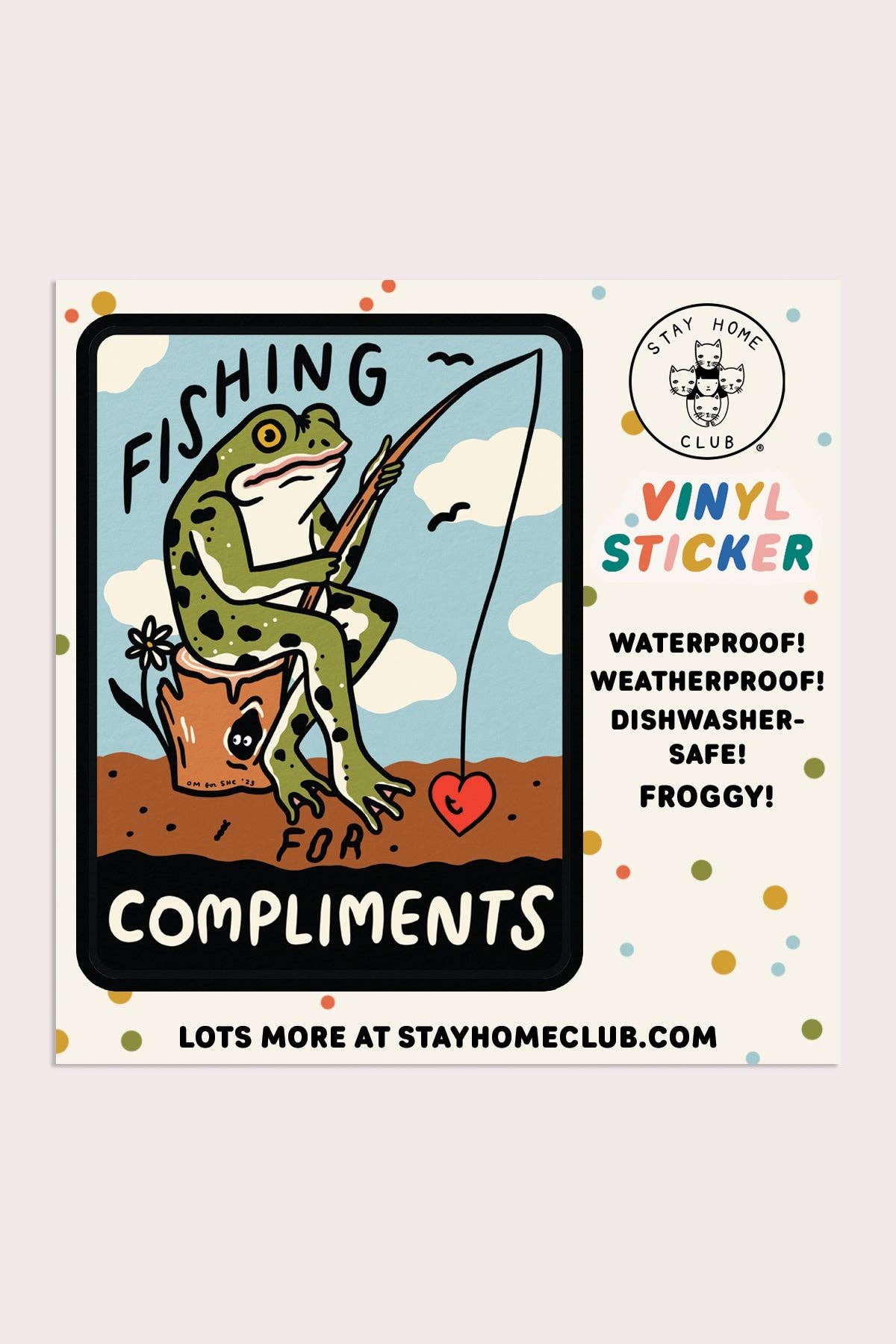 Fishing for Compliments Vinyl Sticker - Proper