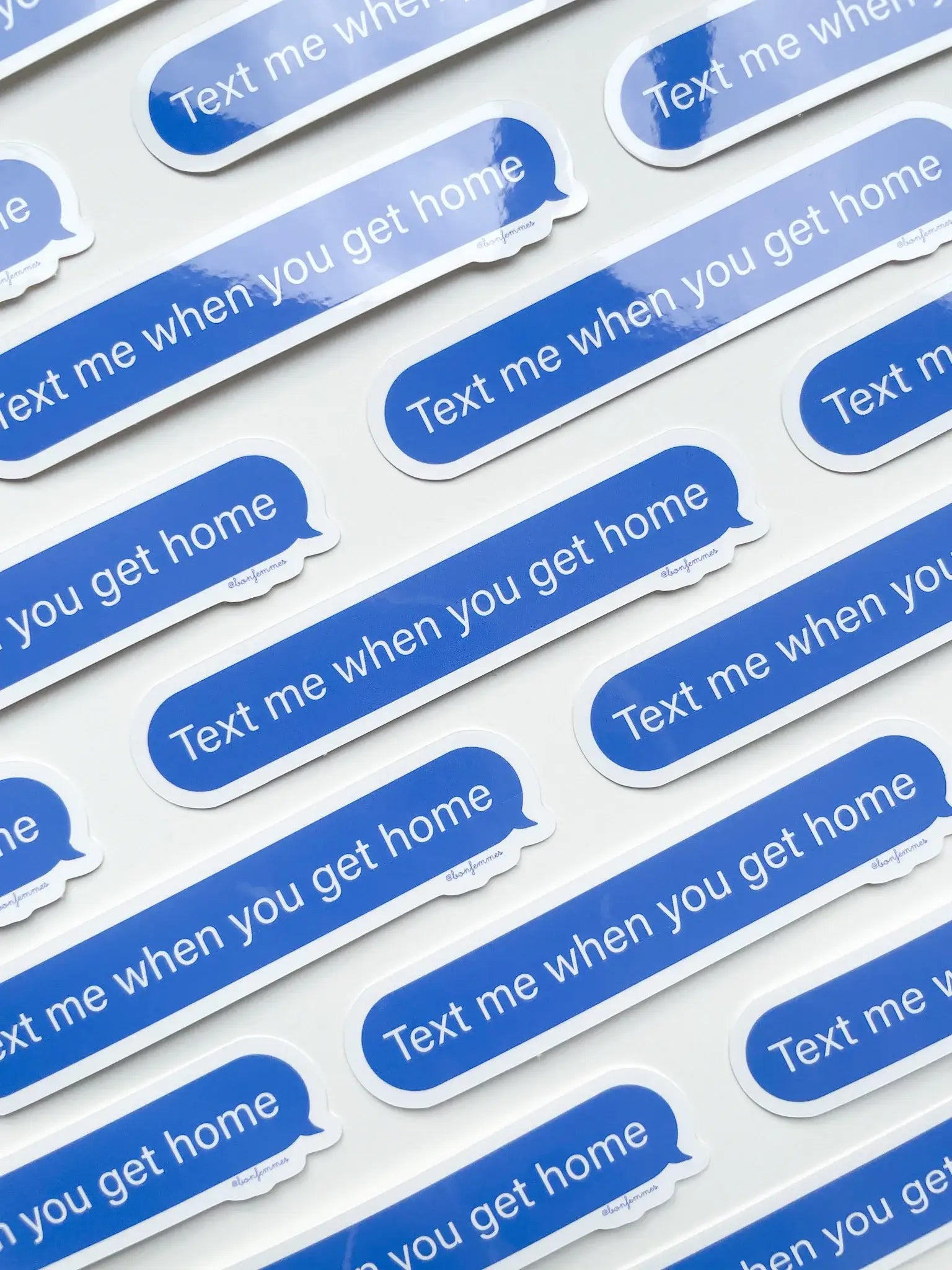 Text Me When You Get Home Sticker - Proper