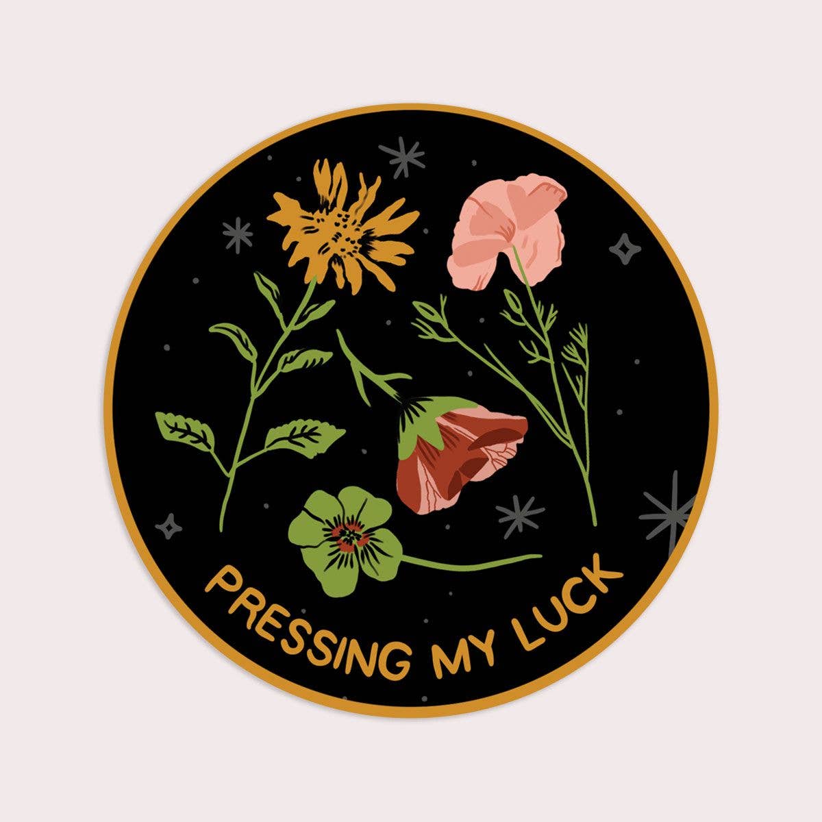 Pressing my Luck Vinyl Sticker - Proper