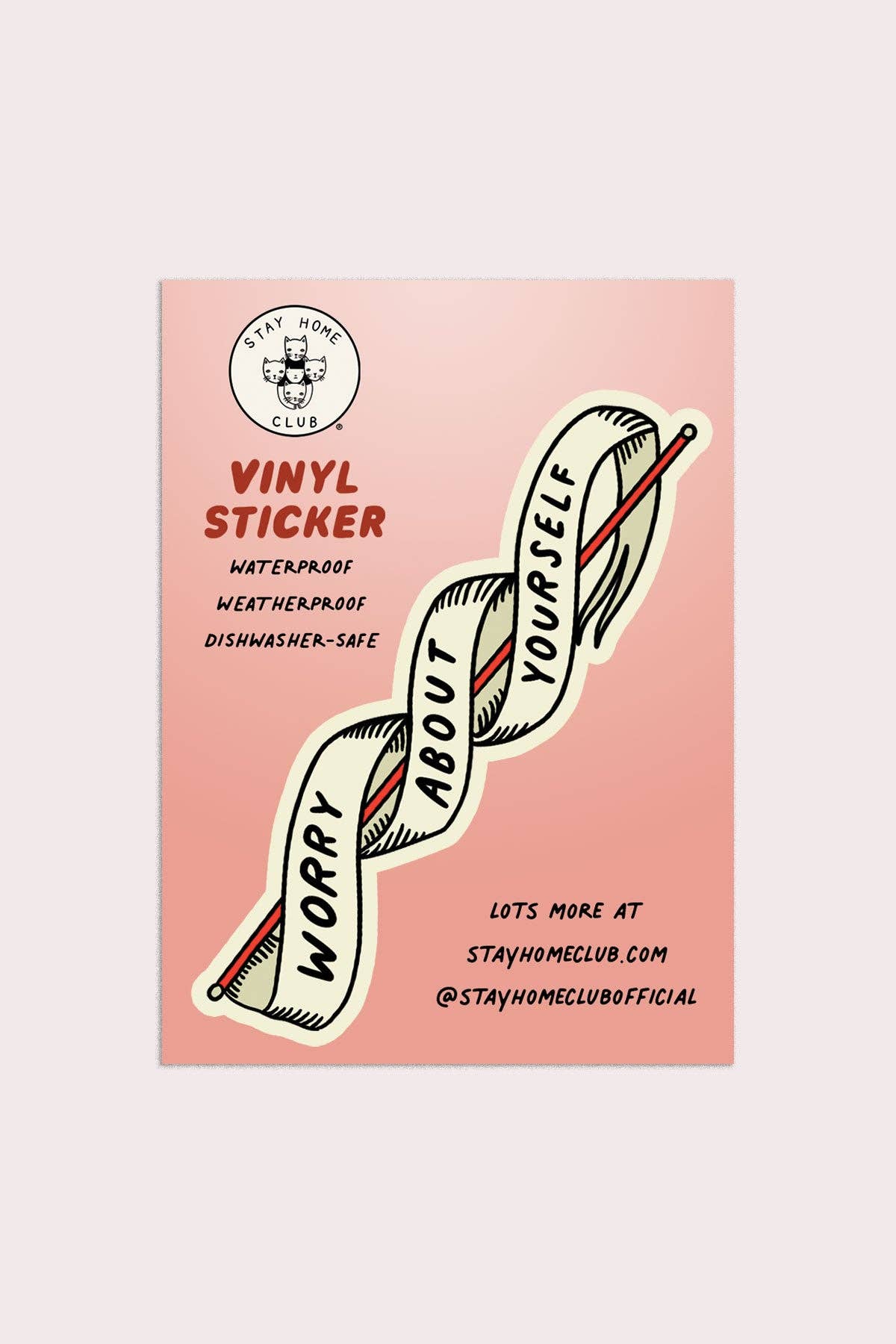 Worry About Yourself Sticker | Waterproof Vinyl Sticker - Proper