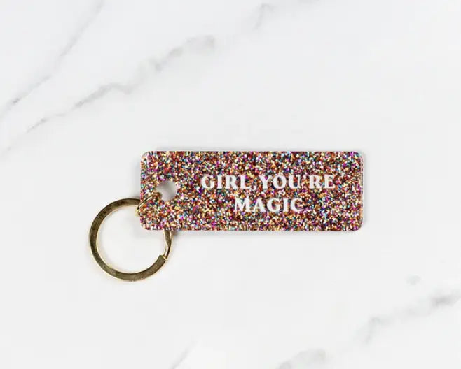 Girl, You're Magic Keychain - Proper