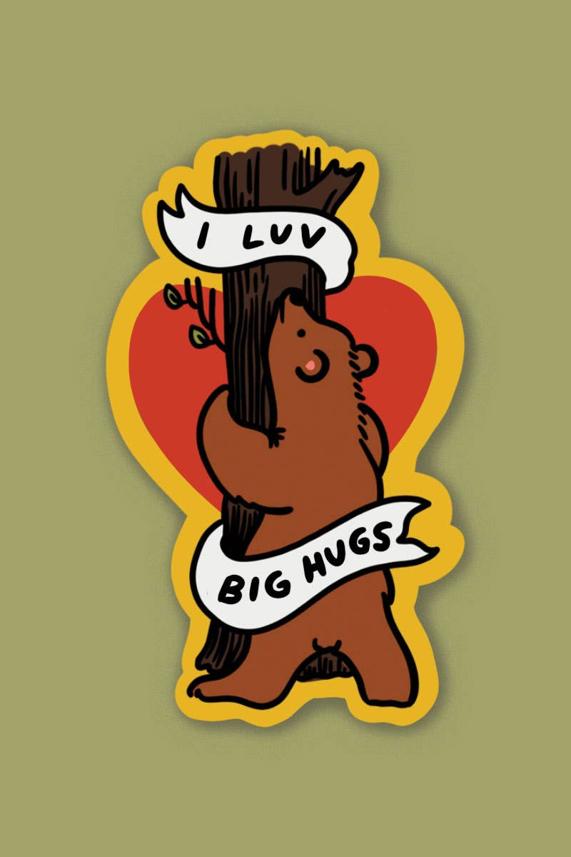 I Luv Big Hugs Sticker - Proper