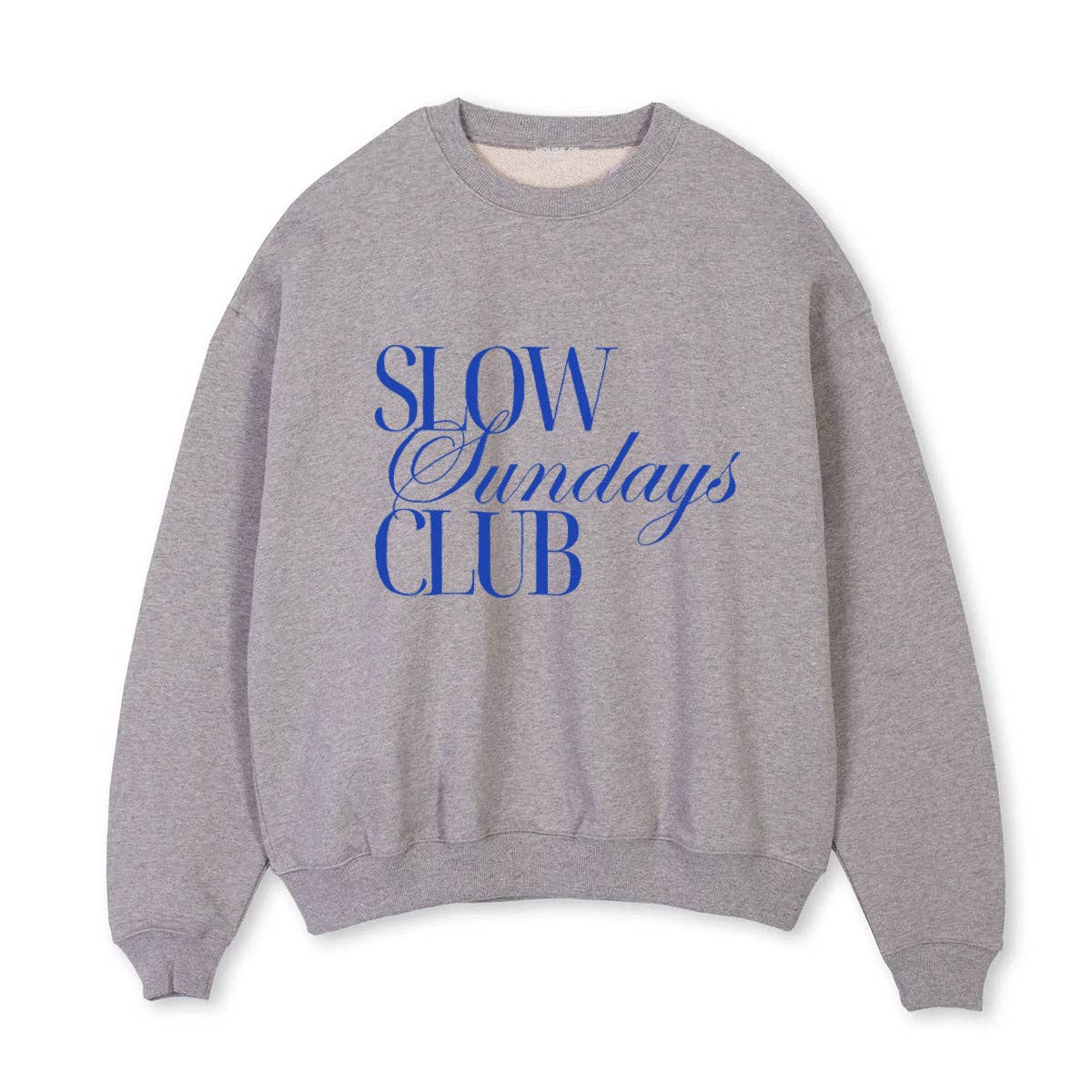 Slow Sundays Club Sweatshirt - Proper