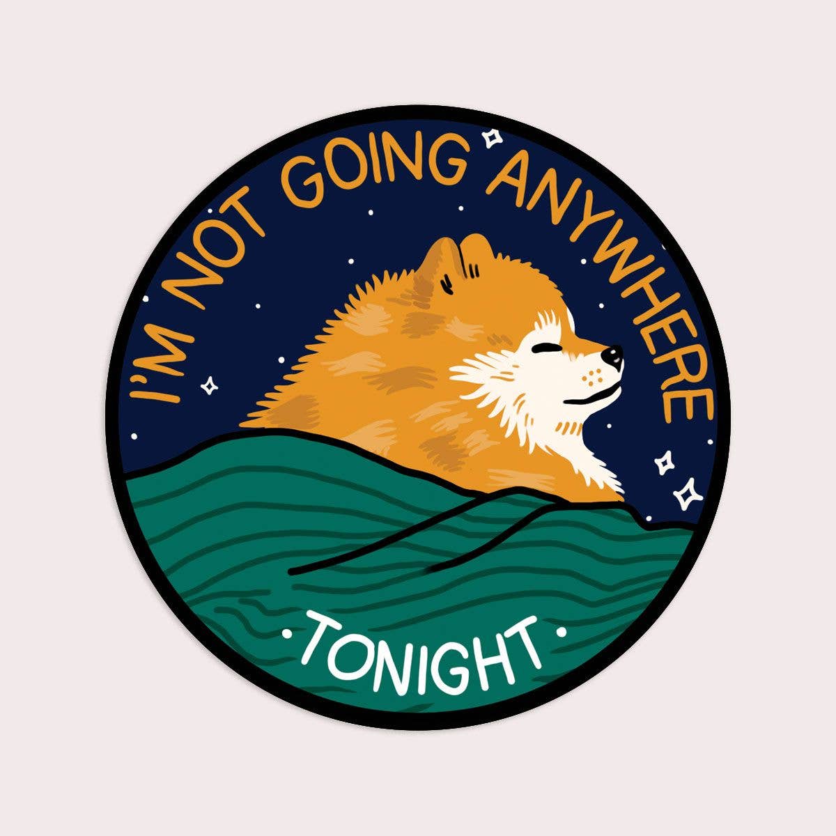 Anywhere Tonight Sticker | Waterproof Vinyl Sticker - Proper