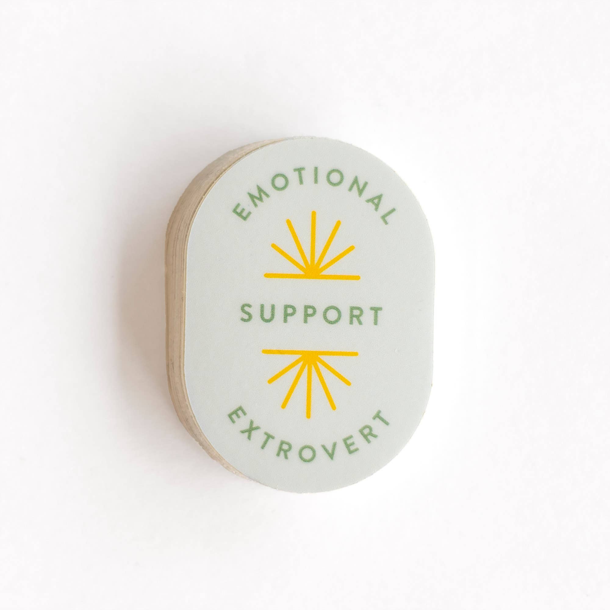 Emotional Support Extrovert Sticker