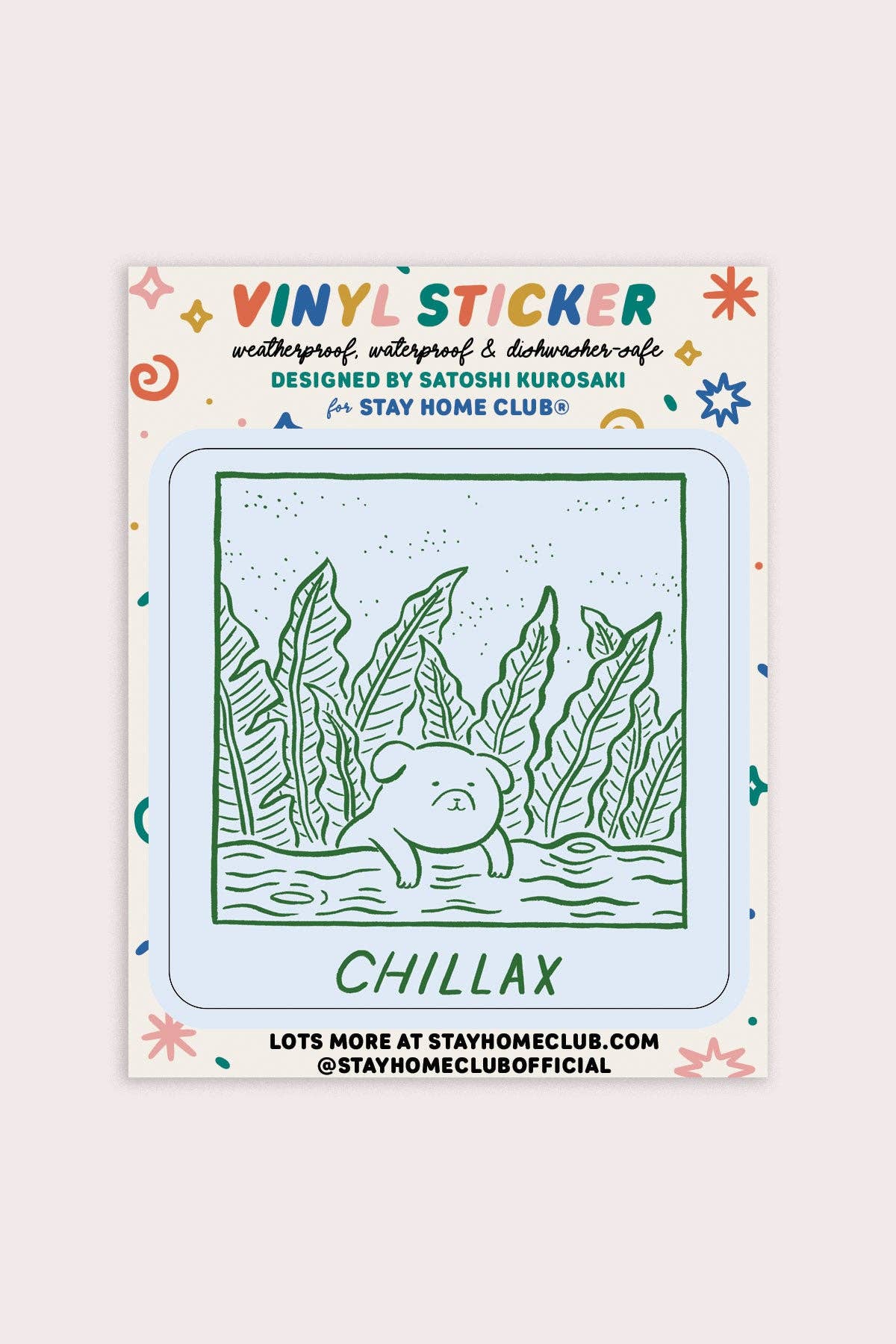 Chillax Sticker | Waterproof Vinyl Sticker - Proper