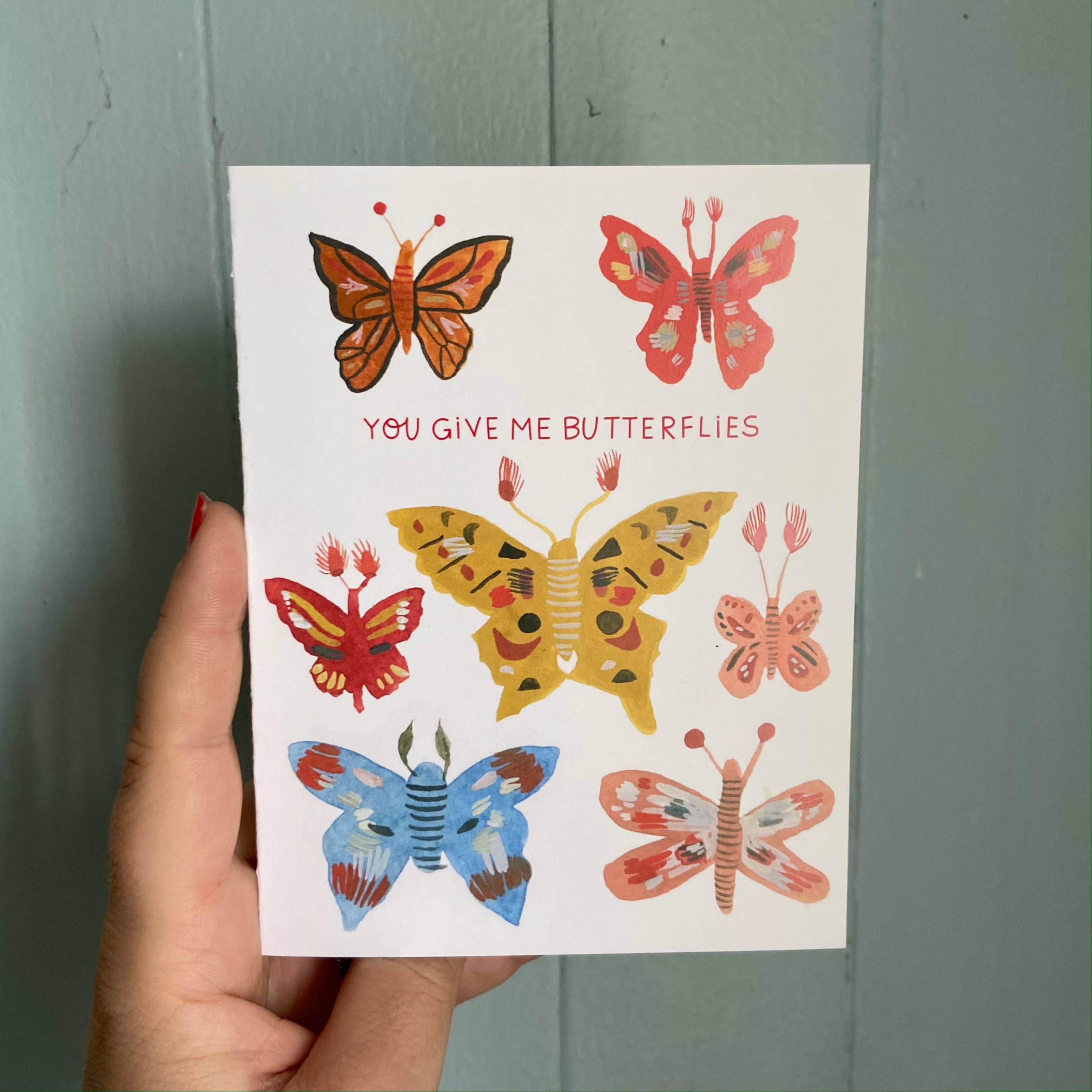 You Give Me Butterflies Greeting Card - Proper