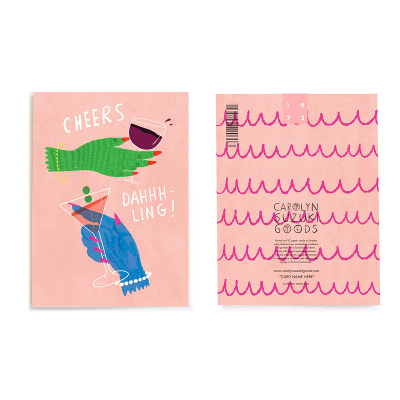 Cheers Dahling - Everyday Greeting Card - Proper