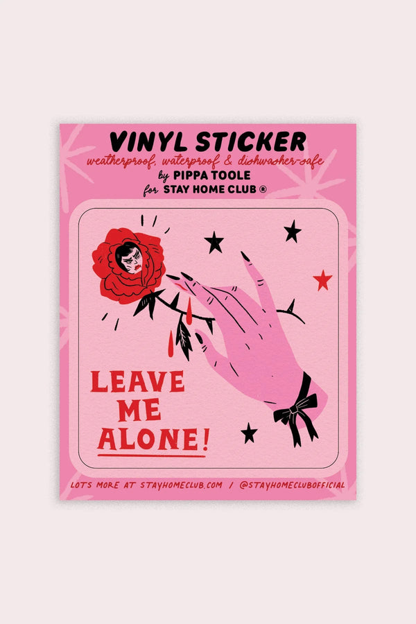 Leave Me Alone Vinyl Sticker - Proper