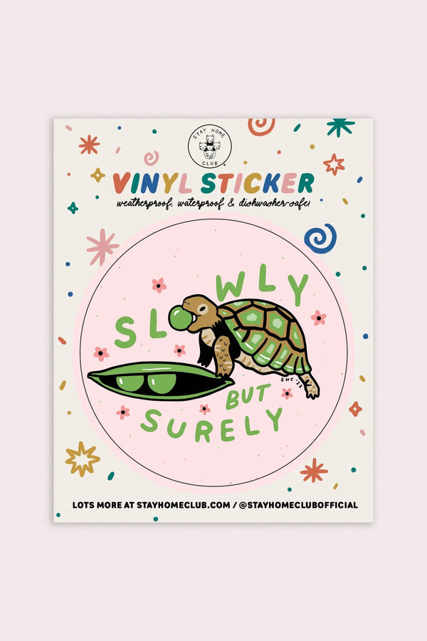 Slowly but Surely (Turtle) Vinyl Sticker - Proper