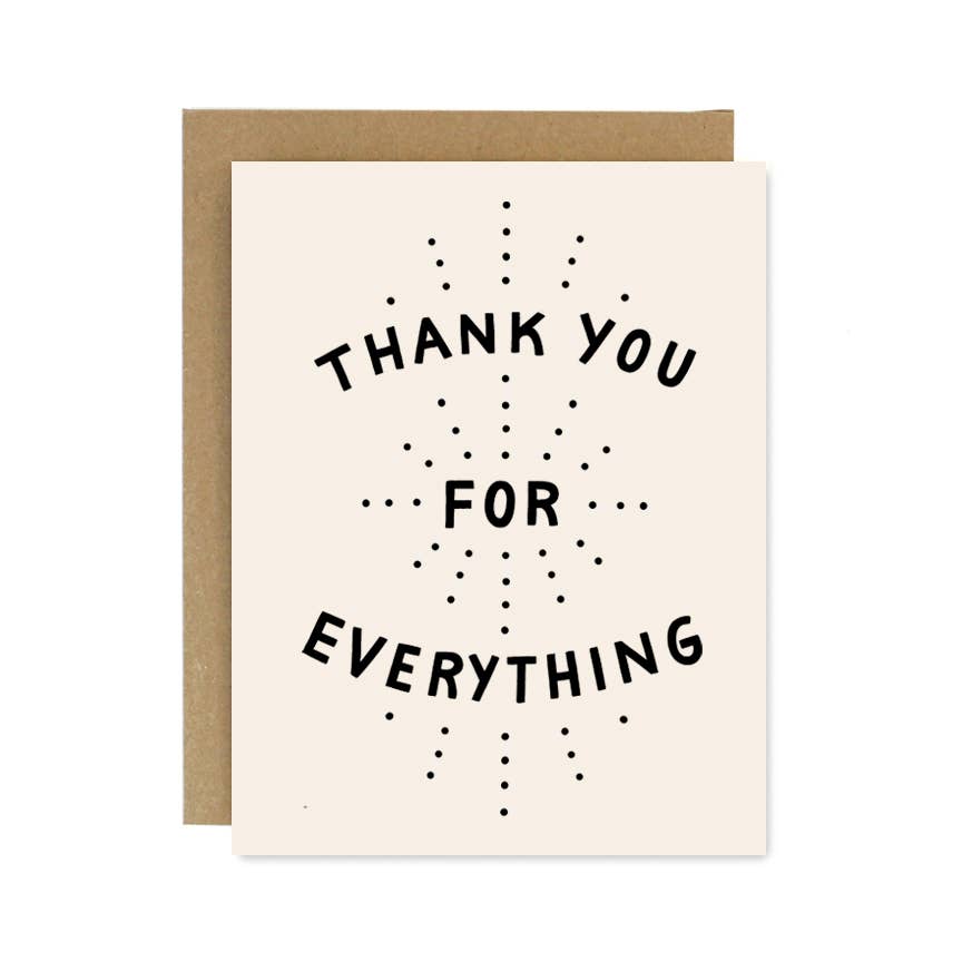 Thank You For Everything Card - Proper