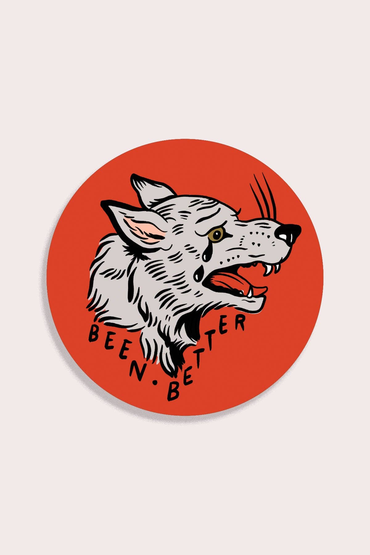Been Better (Wolf) Vinyl Sticker - Proper