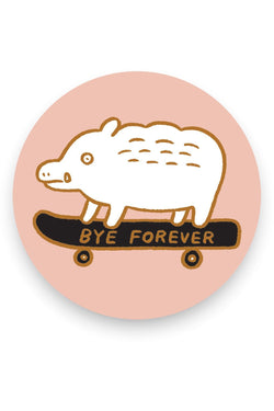 Bye Forever Boar Sticker - Proper